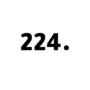 224.